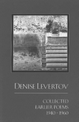 Collected Earlier Poems 1940-1960 0811207188 Book Cover