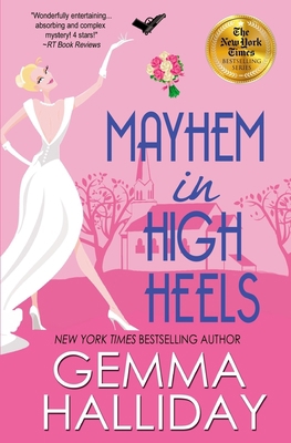 Mayhem in High Heels 1477490477 Book Cover