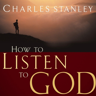 How to Listen to God B0C67B9HKY Book Cover