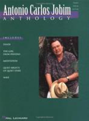 Antonio Carlos Jobim Anthology 0793516773 Book Cover