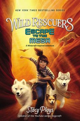 Wild Rescuers: Escape to the Mesa 006293967X Book Cover
