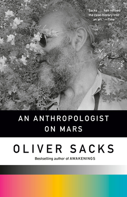 An Anthropologist on Mars: Seven Paradoxical Tales 0679756973 Book Cover