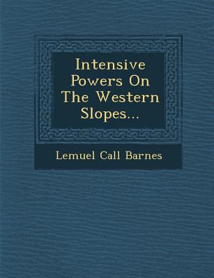 Intensive Powers on the Western Slopes... 1288051107 Book Cover