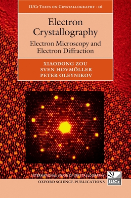 Electron Crystallography Iucrtc C 0199580200 Book Cover