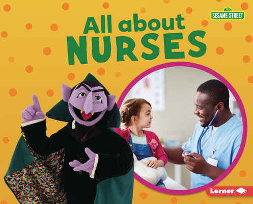 All about Nurses 1728456118 Book Cover