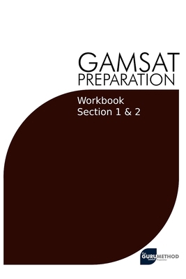 GAMSAT Preparation Workbook Sections 1 & 2: GAM... B091WJ5C8Y Book Cover