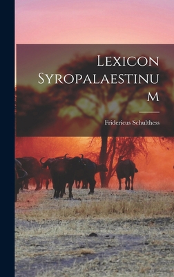 Lexicon Syropalaestinum [Latin] 1016324898 Book Cover