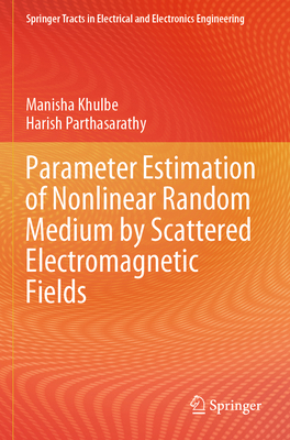 Parameter Estimation of Nonlinear Random Medium... 9819958423 Book Cover