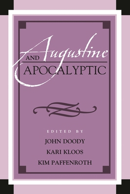 Augustine and Apocalyptic 0739189220 Book Cover