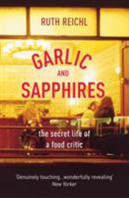 Garlic and Sapphires 009948997X Book Cover