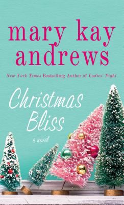 Christmas Bliss [Large Print] 1410463605 Book Cover