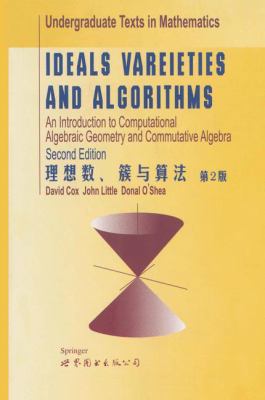Ideals, Varieties, and Algorithms: An Introduct... 7506265982 Book Cover