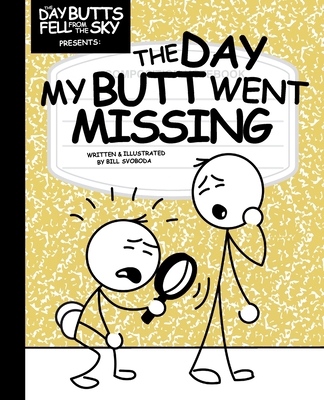 The Day My Butt Went Missing B0FH5VJXL4 Book Cover