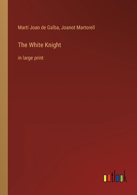 The White Knight: in large print 3368286307 Book Cover