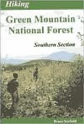 Hiking Green Mountain National Forest: Southern... 188978706X Book Cover