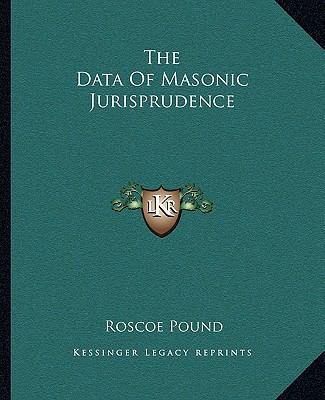 The Data Of Masonic Jurisprudence 1162858559 Book Cover