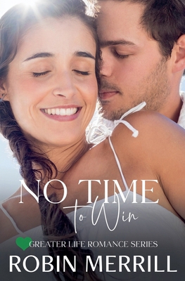 No Time to Win B0B6LLM8TT Book Cover