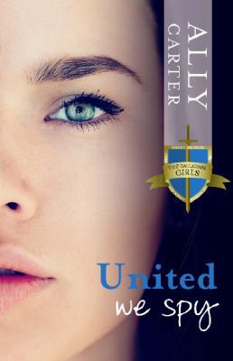 United We Spy (Gallagher Girls) 0734413483 Book Cover