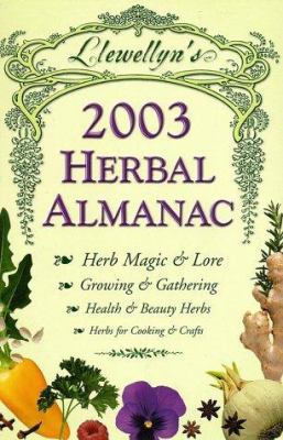 2003 Herbal Almanac (Annuals - Herbal Almanac) 0738700738 Book Cover