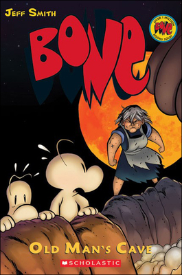 Bone 6: Old Man's Cave 1417779306 Book Cover