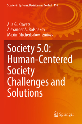 Society 5.0: Human-Centered Society Challenges ... B0BXRW56QP Book Cover