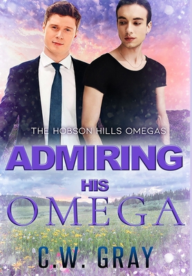 Admiring His Omega [Large Print] 1946419788 Book Cover