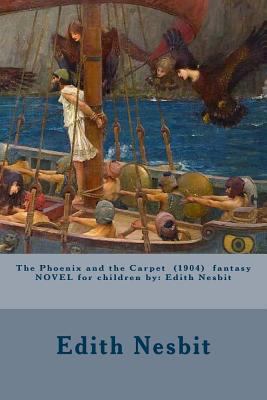 The Phoenix and the Carpet (1904) fantasy NOVEL... 1542702968 Book Cover
