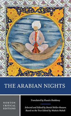 The Arabian Nights: A Norton Critical Edition 039392808X Book Cover