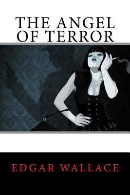 The Angel of Terror 1979688338 Book Cover