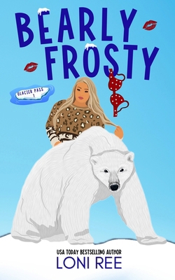 Bearly Frosty B0DCSN17ZC Book Cover