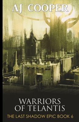 Warriors of Telantis 1958724270 Book Cover