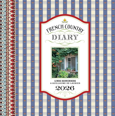 French Country Diary 12-Month 2026 Engagement C... 1419782436 Book Cover