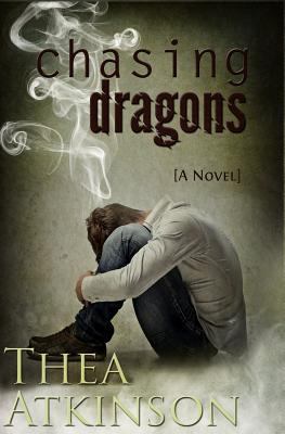 Chasing Dragons 0992148901 Book Cover