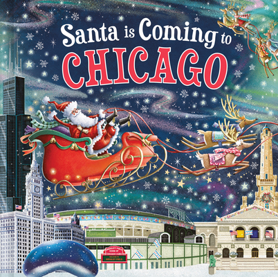 Santa Is Coming to Chicago 1728287529 Book Cover