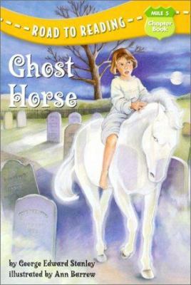 Ghost Horse 0613278518 Book Cover