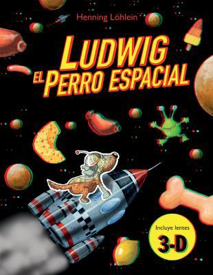 Ludwig El Perro Especial [Spanish] 1610679199 Book Cover