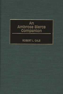 An Ambrose Bierce Companion 0313311307 Book Cover