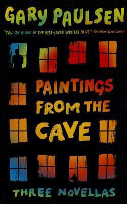 Paintings from the Cave: Three Novellas 0385909217 Book Cover