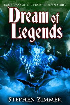 Dream of Legends 0983108625 Book Cover