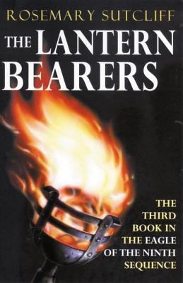 The Lantern Bearers (Oxford Children's Modern C... 0192750658 Book Cover