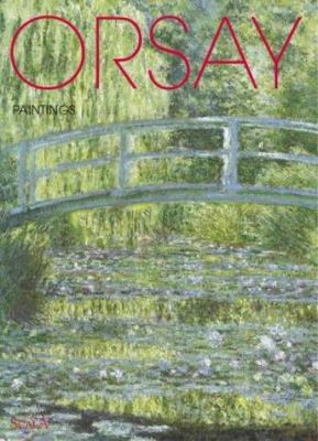 Orsay: Paintings 2866563379 Book Cover