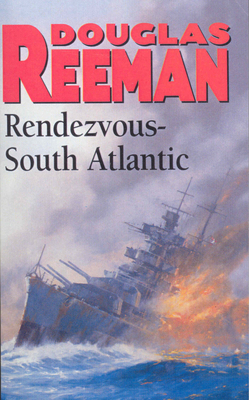 Rendezvous - South Atlantic: a classic tale of ... 1784753246 Book Cover