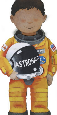 Little People Shape Books: Astronaut: Boy 0764165739 Book Cover