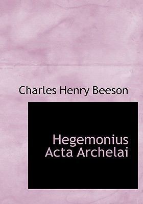 Hegemonius ACTA Archelai 1115211587 Book Cover