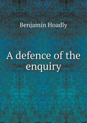 A defence of the enquiry 5518731183 Book Cover