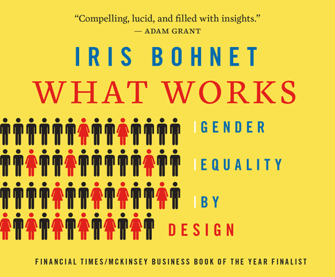 What Works: Gender Equality by Design 1974936554 Book Cover