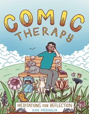 Comic Therapy: Meditations for Reflection 1914224396 Book Cover