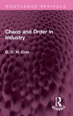 Chaos and Order in Industry 1032547960 Book Cover