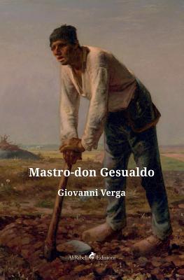 Mastro-don Gesualdo [Italian] 8833463648 Book Cover