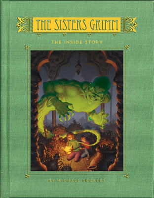 The Sisters Grimm: Book #8: The Inside Story 081098430X Book Cover